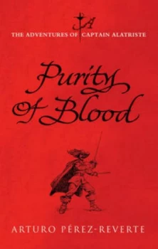Image of Purity of Blood by Arturo Perez-Reverte Hardback