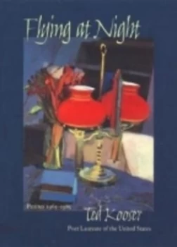 Image of Flying at Night by Ted Kooser Hardback