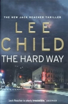Image of The Hard Way by Lee Child Hardback