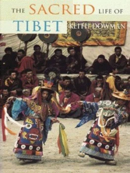 Image of The Sacred Life of Tibet by Keith Dowman Paperback