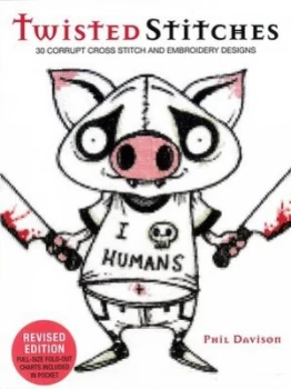 Image of Twisted Stitches by Phil Davison Paperback