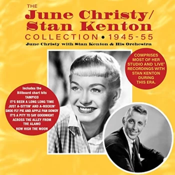 image of June Christy with Stan Kenton & His Orchestra - The Collection 1945-55 CD