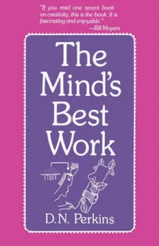 Image of The Minds Best Work by D. N Perkins Paperback