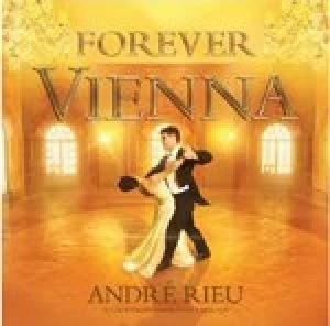 image of Andre Rieu - Forever Vienna (Music CD)