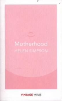 Image of Motherhood by Helen Simpson Book