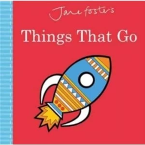 Image of Jane Foster's Things That Go