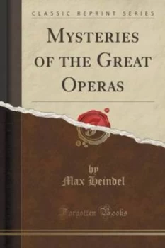 Image of Mysteries of the Great Operas classic Reprint by Max Heindel Paperback