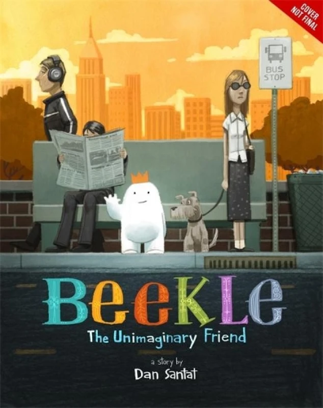 Image of The Adventures of Beekle by Dan Santat Hardback