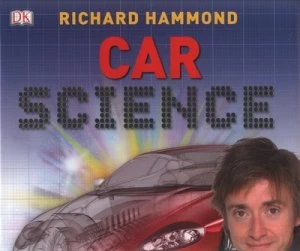 Image of Car Science by Richard Hammond Hardback