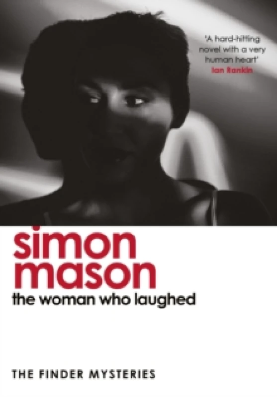 Image of The Woman Who Laughed : a brand new installment in the critically acclaimed Finder Mysteries Paperback / softback