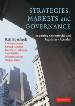 Image of Strategies Markets and Governance by Ralf Boscheck Paperback