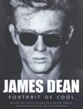 Image of James Dean by Leith Adams and Keith Burns Hardback