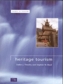 Image of Heritage Tourism by Dallen Timothy Paperback