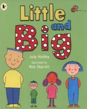 Image of Little and Big by Judy Hindley Paperback