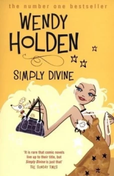 Image of Simply Divine by Wendy Holden Paperback