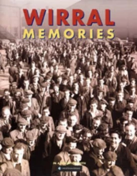 Image of Wirral Memories Book