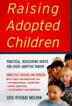 Image of Raising Adopted Children by Lois Ruskai Melina Paperback