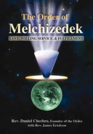 Image of The Order of Melchizedek by Daniel Chesbro