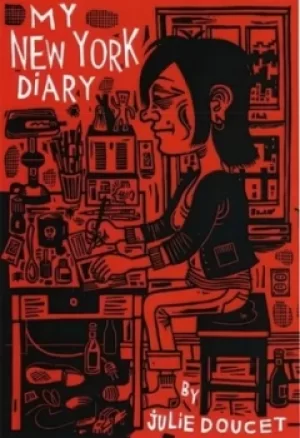 Image of My New York diary by Julie Doucet