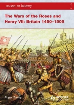 Image of The Wars of the Roses and Henry Vii by Roger Turvey Paperback