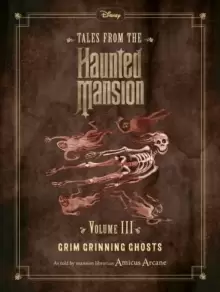 Image of Disney Tales from the Haunted Mansion Volume III Grim Grinning Ghosts