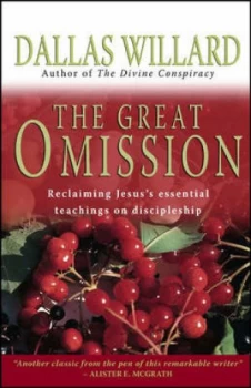 Image of The Great Omission by Dallas Willard Paperback