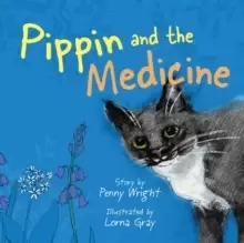 Image of Pippin and the Medicine : A funny and vibrant true story for pet owners of all ages