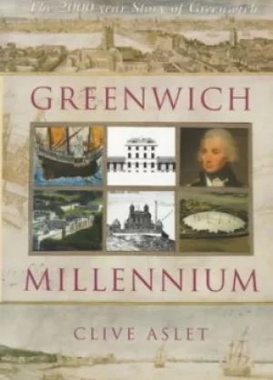 Image of Greenwich millennium by Clive Aslet