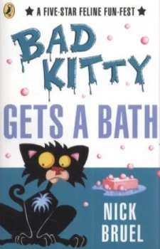 Image of Bad Kitty Gets a Bath by Nick Bruel Book