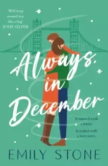 Image of Always, in December : Gorgeously romantic and uplifting, a stay-up-all-night love story