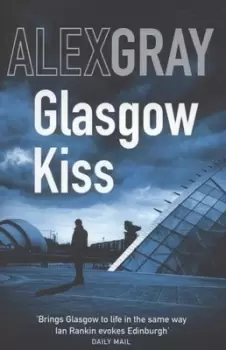 Image of Glasgow kiss - Alex Gray - Paperback - Used