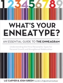 Image of What's Your Enneatype? An Essential Guide to the Enneagram : Understanding the Nine Personality Types for Personal Growth and Strengthened Relationshi