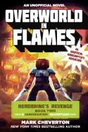 Image of overworld in flames herobrine s revenge book two an unofficial minecrafter