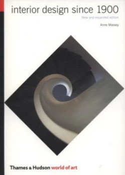 Image of Interior Design since 1900 by Anne Massey Paperback