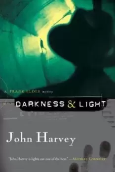 Image of Darkness & Light by John Harvey