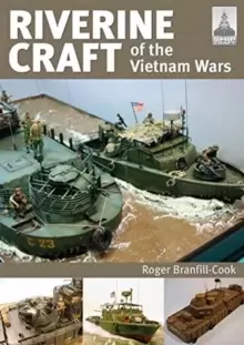 Image of ShipCraft 26: Riverine Craft of the Vietnam Wars