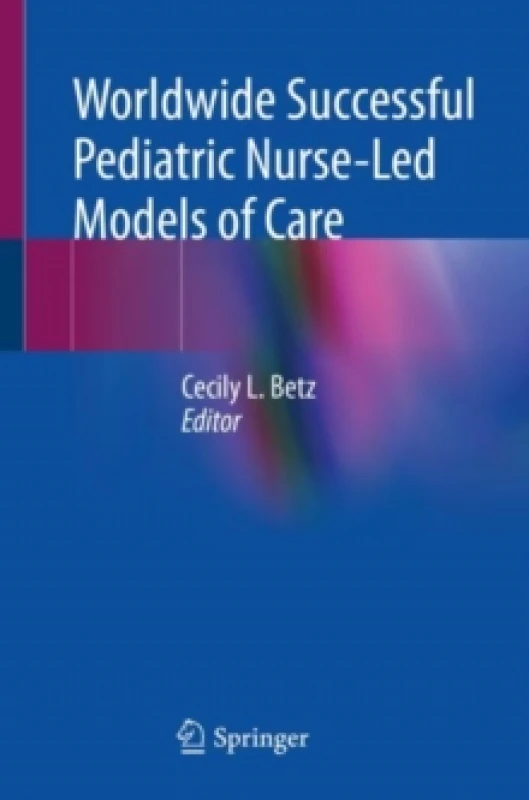 Image of Worldwide Successful Pediatric Nurse-Led Models of Care Paperback / softback