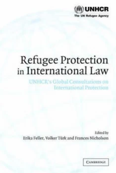 Image of Refugee Protection in International Law by Erika Feller Paperback