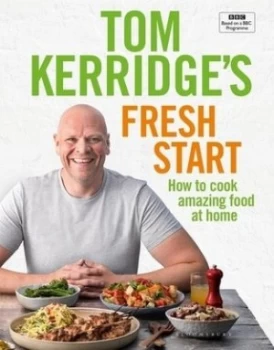 Image of Fresh start by Tom Kerridge