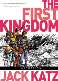 Image of The First Kingdom Vol. 4: Migration