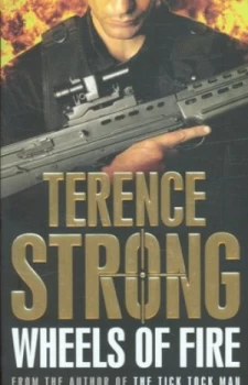 Image of Wheels of Fire by Terence Strong Book