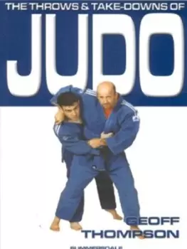 Image of The throws and take-downs of judo by Geoff Thompson