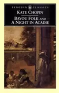 Image of bayou folk and a night in acadie