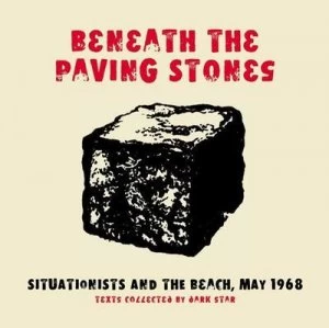 Image of Beneath the Paving Stones by Dark Star Collective Paperback