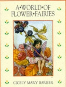 Image of A World of Flower Fairies by Cicely Mary Barker Hardback