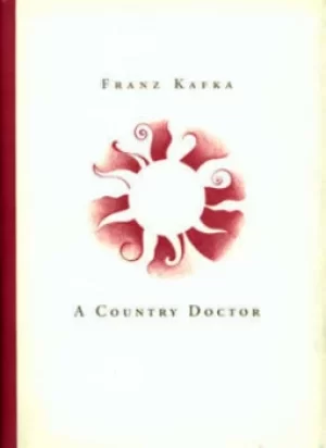 Image of A country doctor by Franz Kafka