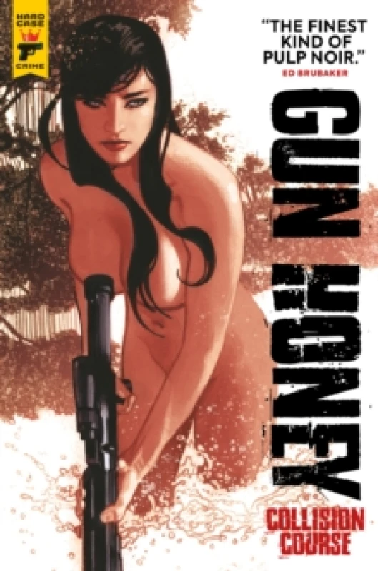 Image of Gun Honey: Collision Course Paperback / softback