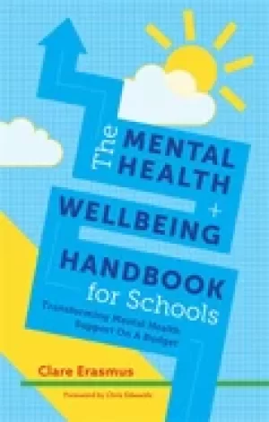 Image of mental health and wellbeing handbook for schools transforming mental health