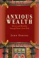 Image of anxious wealth money and morality among chinas new rich