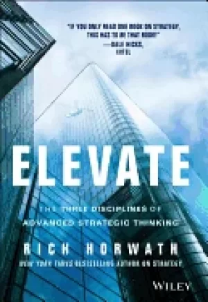 Image of elevate the three disciplines of advanced strategic thinking